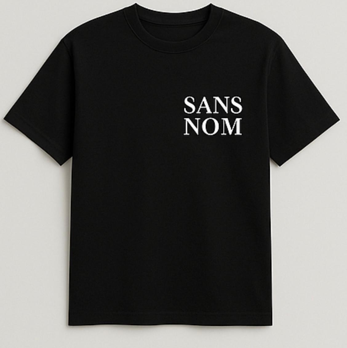 Sans Nom Shirt