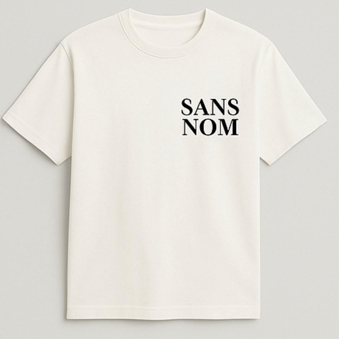 Sans Nom Shirt